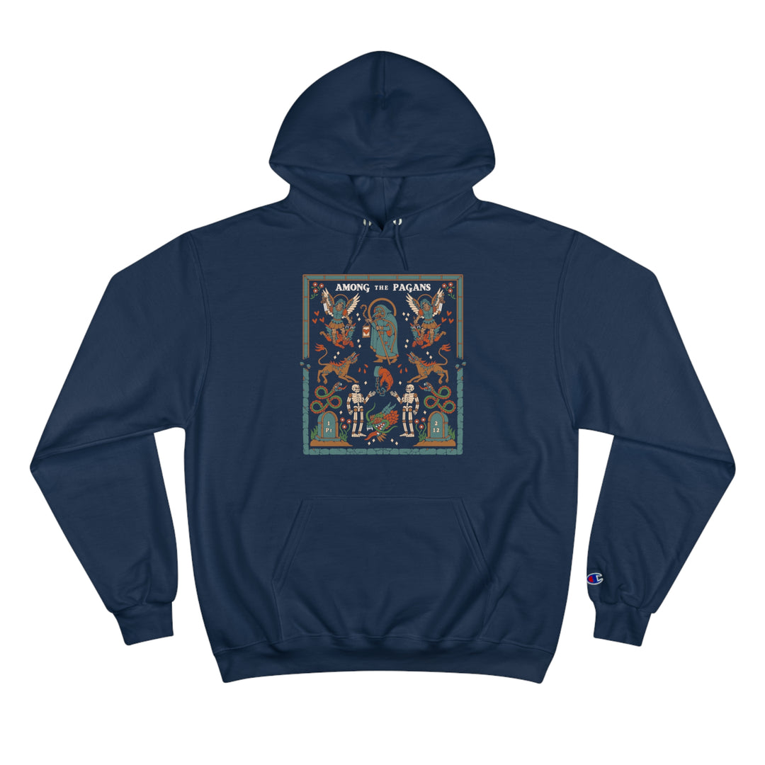 Among the Pagans Champion Hoodie