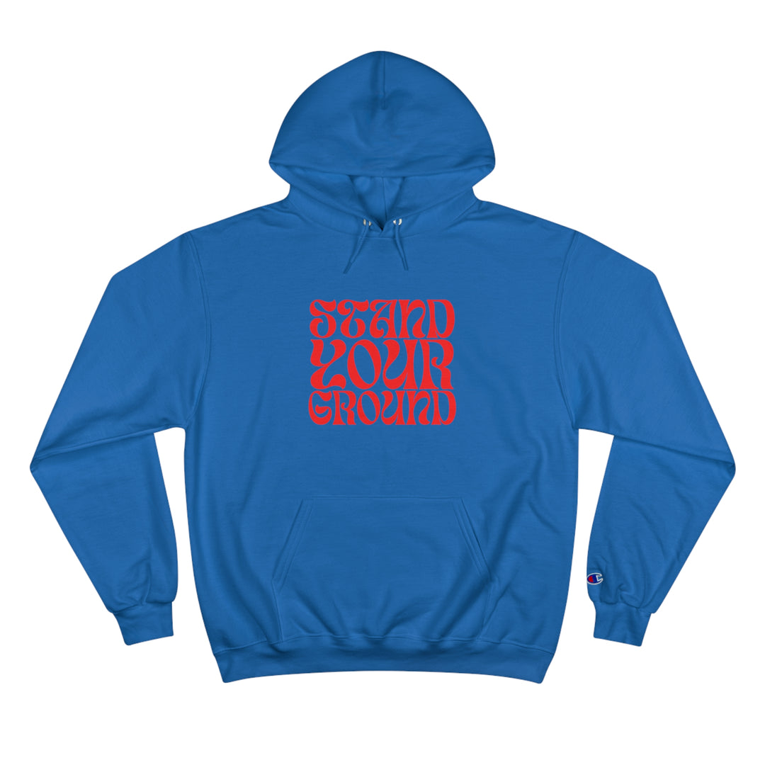 Stand Your Ground Champion Hoodie