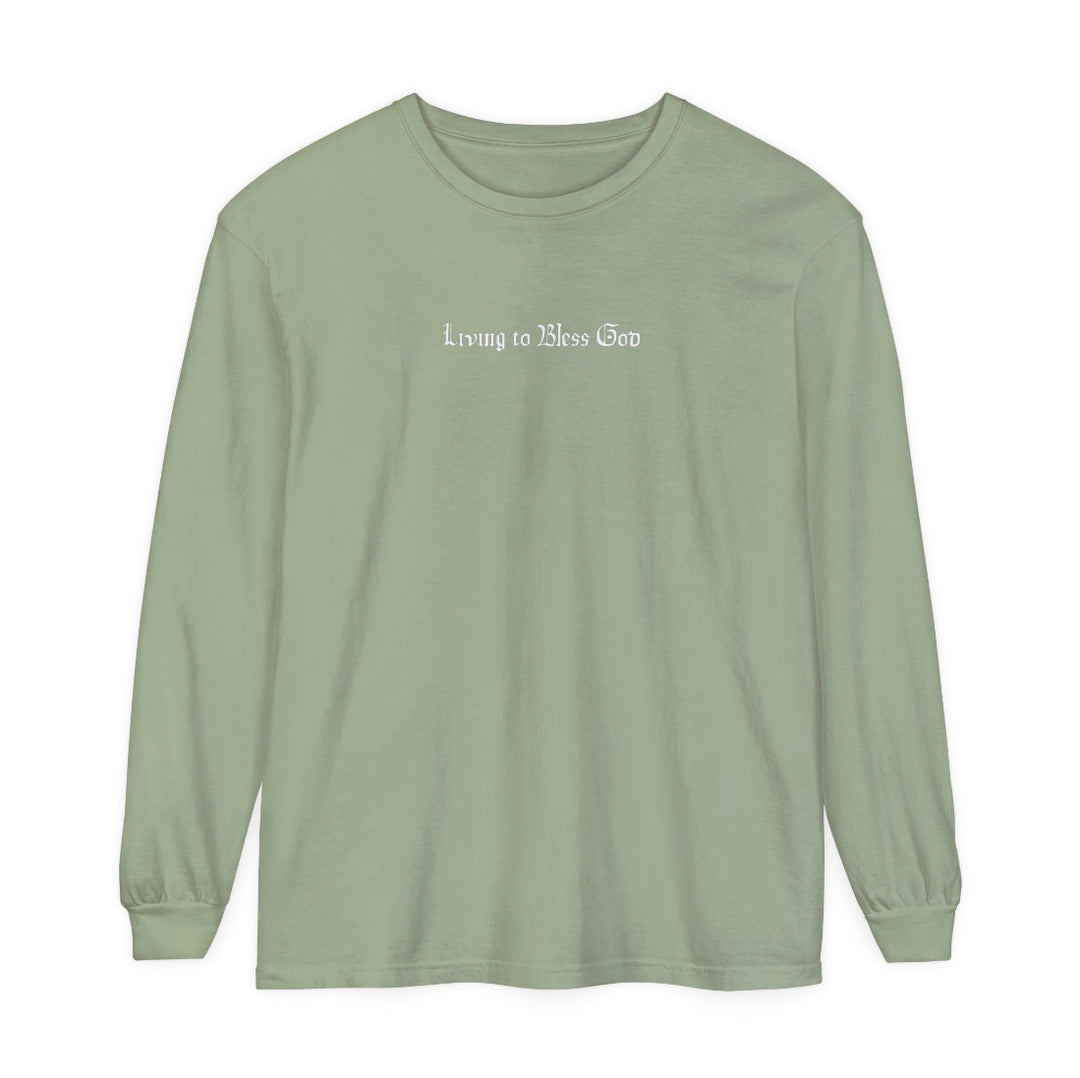 Living to Bless God Long Sleeve Tee